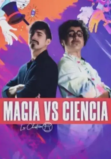 Cartel de Magia Vs Ciencia