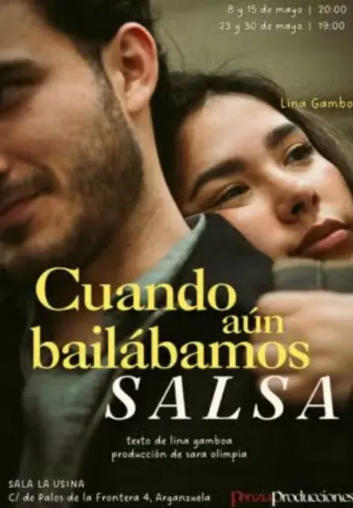 Cartel de Cuando aún bailábamos salsa