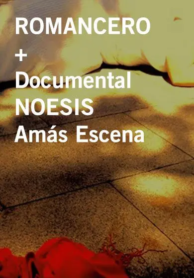 Cartel de Romanceando y documental Noesis