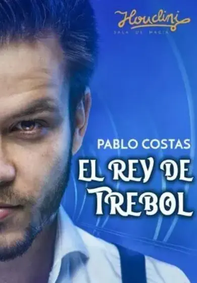 Cartel de El Rey de trébol - Magia de cerca