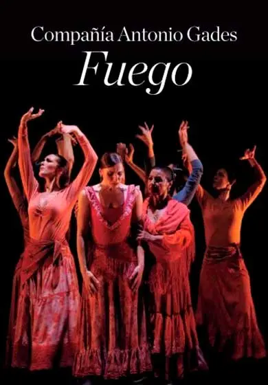 Cartel de COMPAÑÍA ANTONIO GADES: Fuego