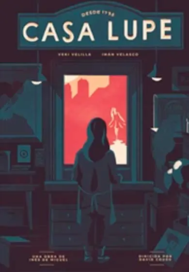 Cartel de Casa Lupe