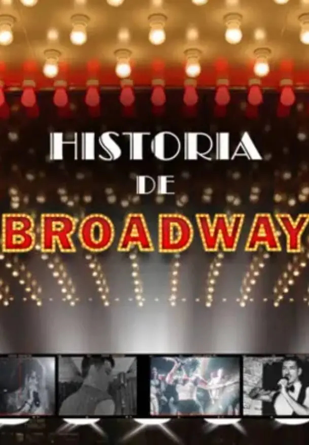 Cartel de Historia de Broadway