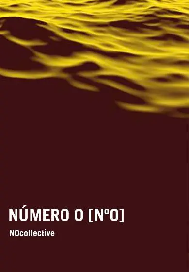 Cartel de N0collective: Número 0 [Nº0]