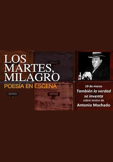 Cartel de Machado: También la verdad se inventa