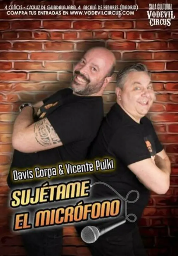 Cartel de Sujétame el micrófono