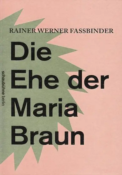 Cartel de Thomas Ostermeier / Schaubühne Berlin: Die Ehe der Maria Braun