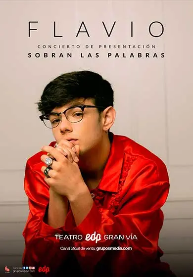 Cartel de Flavio: Sobran las palabras