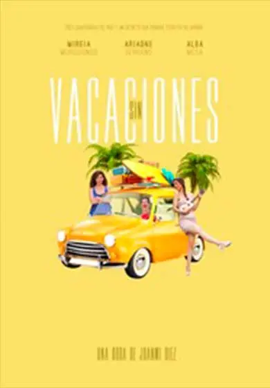 Cartel de Sin vacaciones