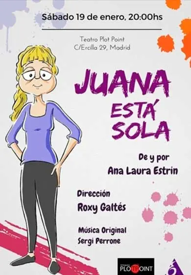 Cartel de Juana está sola