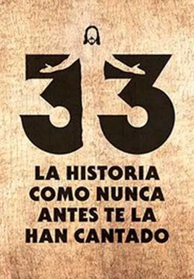 Cartel de 33, el musical