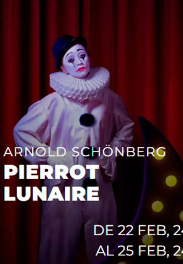 Cartel de Arnold Schoenberg: Pierrot Lunaire