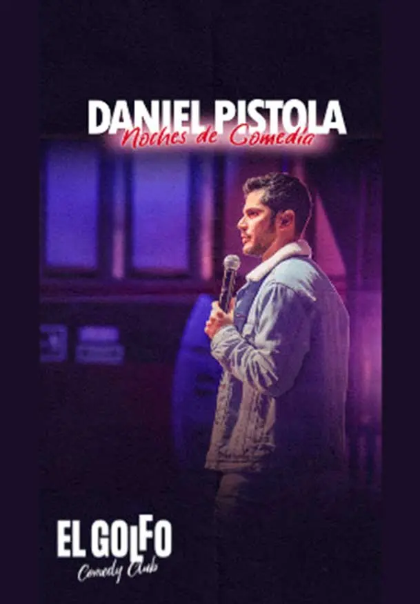 Cartel de Daniel Pistola: Tardes de comedia