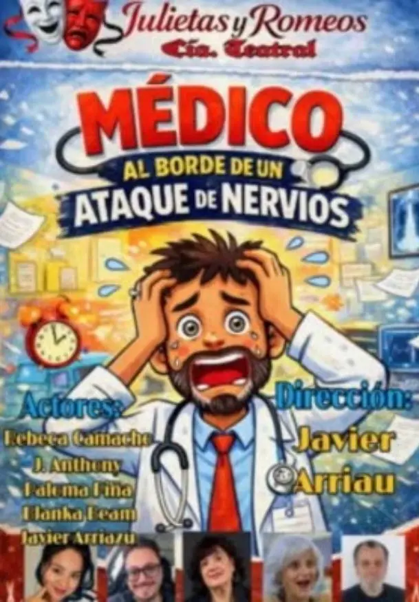 Cartel de Médico al borde de un ataque de nervios
