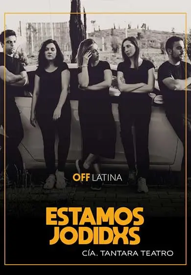 Cartel de Estamos jodidxs