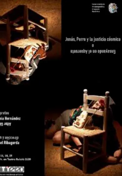 Cartel de Jonás, Perro y la justicia cósmica o Ensayando en el Aqueronte