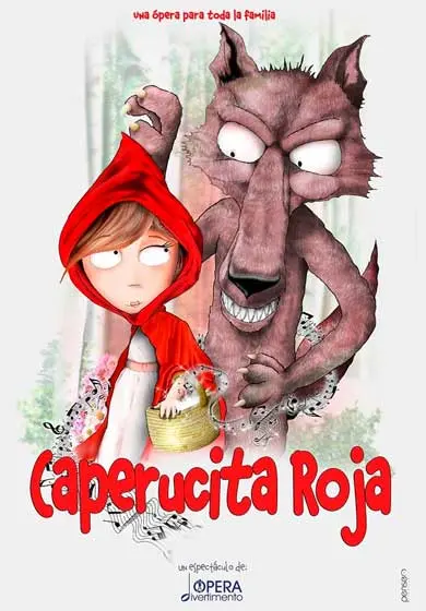 Cartel de Caperucita roja, una ópera para toda la familia