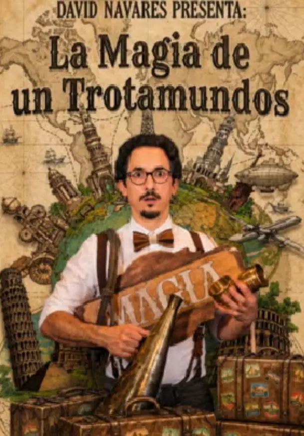 Cartel de La Magia de un Trotamundos
