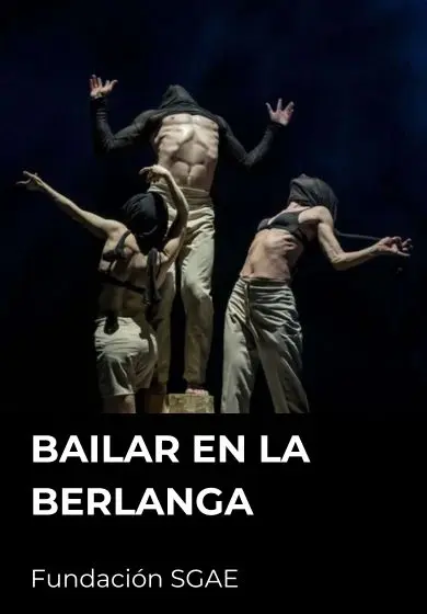 Cartel de XII ciclo de danza 'Bailar en la Berlanga'