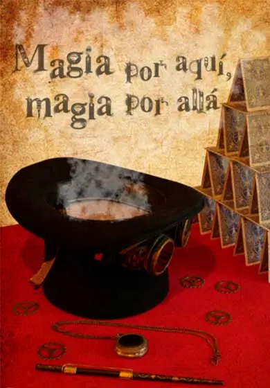 Cartel de Magia por aquí, magia por allá