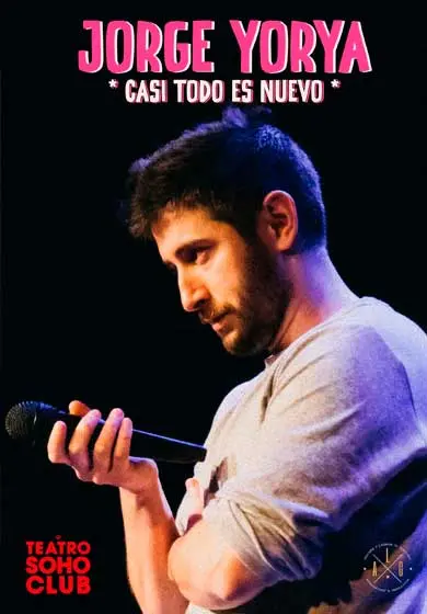 Cartel de Jorge Yorya: Casi todo es nuevo