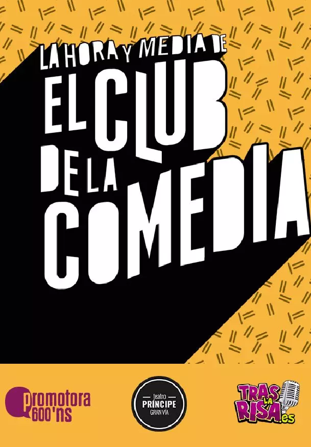 Cartel de La Hora y Media de El Club de la Comedia