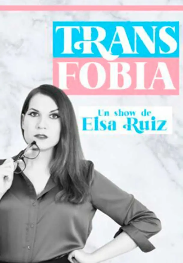 Cartel de Elsa Ruiz: TransFobia