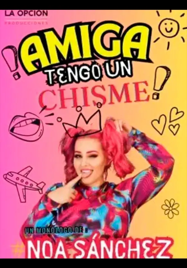 Cartel de Amiga, tengo un chisme