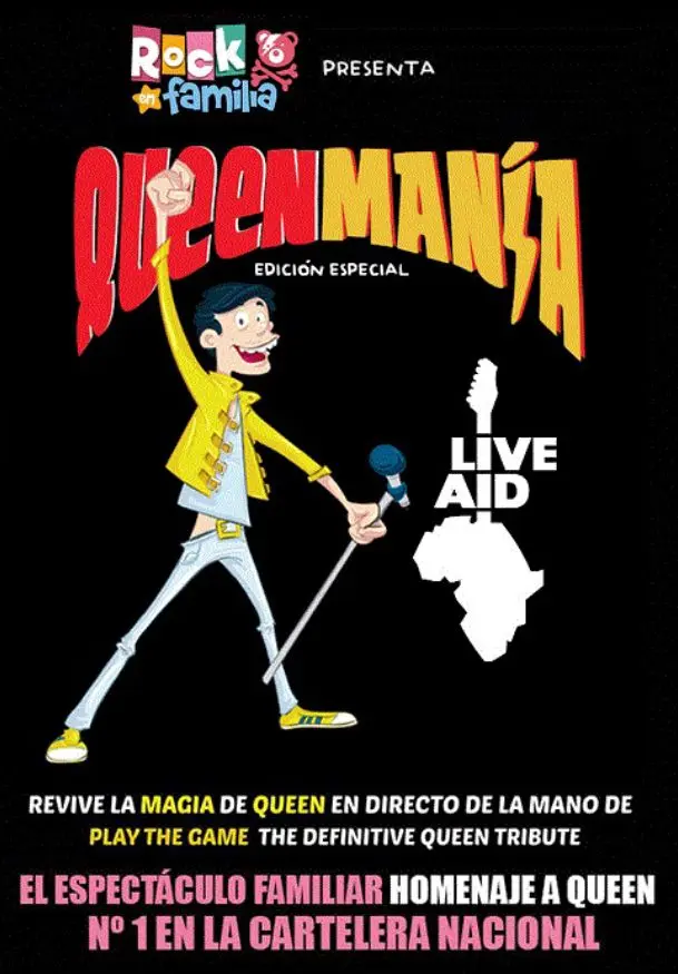 Cartel de Rock en familia: Queenmanía 2. Especial LIVE AID