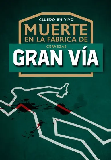 Cartel de Cluedo en vivo: Muerte en la fábrica de cervezas de Gran Vía