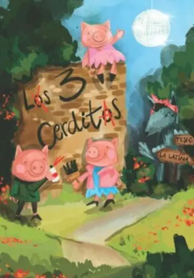 Cartel de Las tres cerditas - Complejo de Esquilo