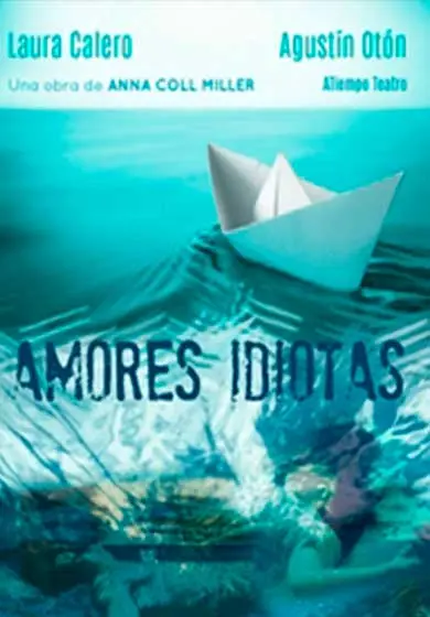 Cartel de Amores idiotas