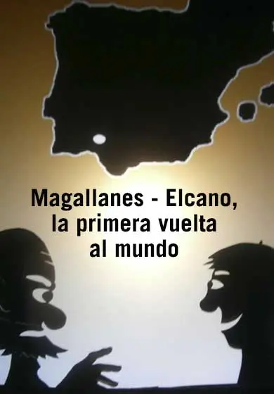 Cartel de Magallanes-Elcano, la primera vuelta al mundo
