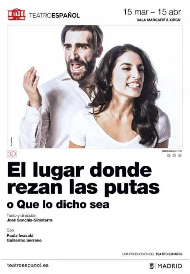 Cartel de El lugar donde rezan las putas o que lo dicho sea