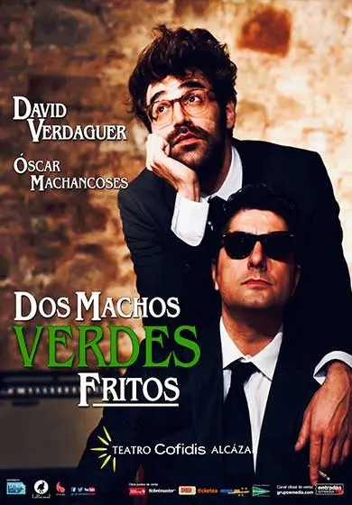 Cartel de Dos machos verdes fritos