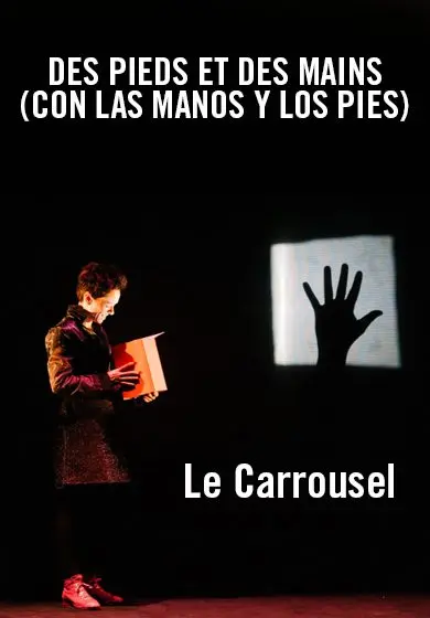Cartel de Des pieds et des mains (Con las manos y los pies)