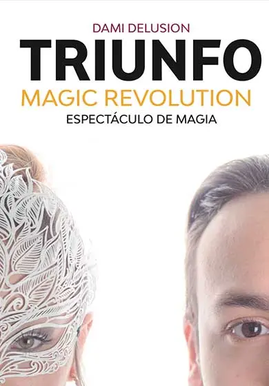 Cartel de Dami Delusion: Triunfo Magic Revolution