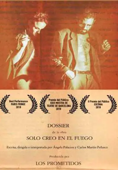 Cartel de Solo creo en el fuego