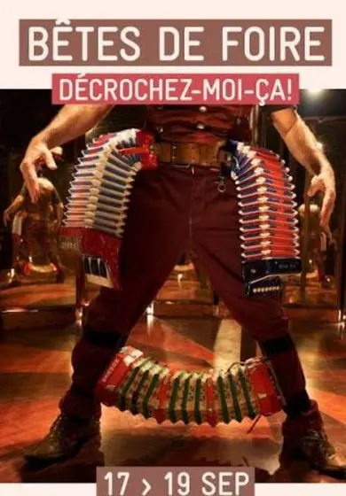 Cartel de Décrochez-moi-ça - Bêtes de Foire