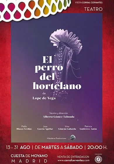 Cartel de Hilanderas Producciones: El perro del hortelano