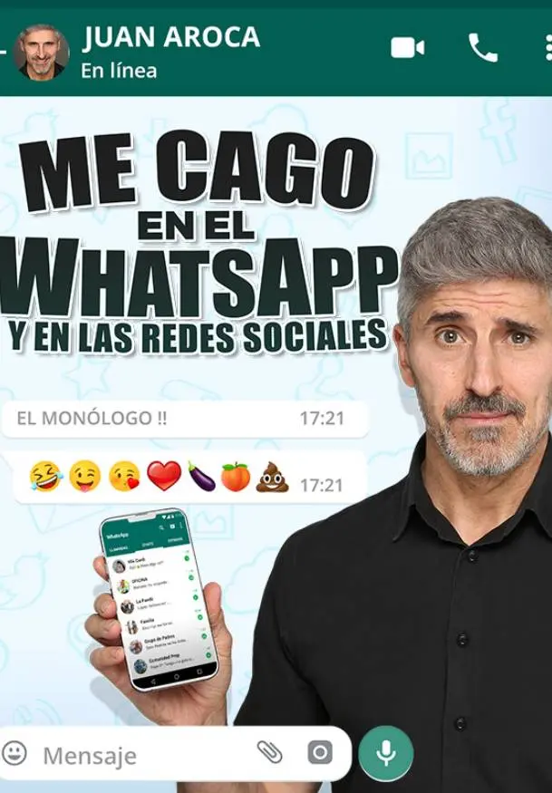 Cartel de Me cago en el Whatsapp y en las redes sociales