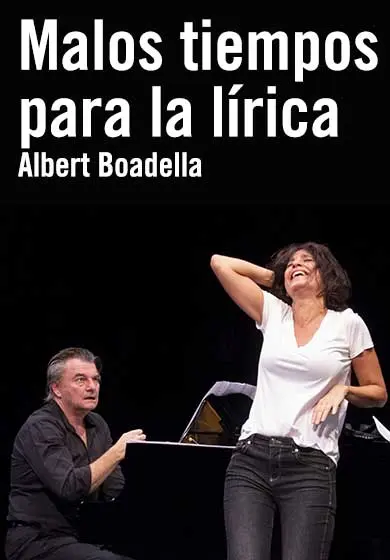 Cartel de Albert Boadella: Malos tiempos para la lírica