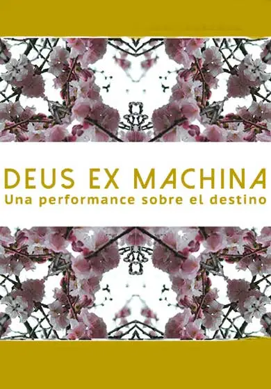 Cartel de Deus ex machina