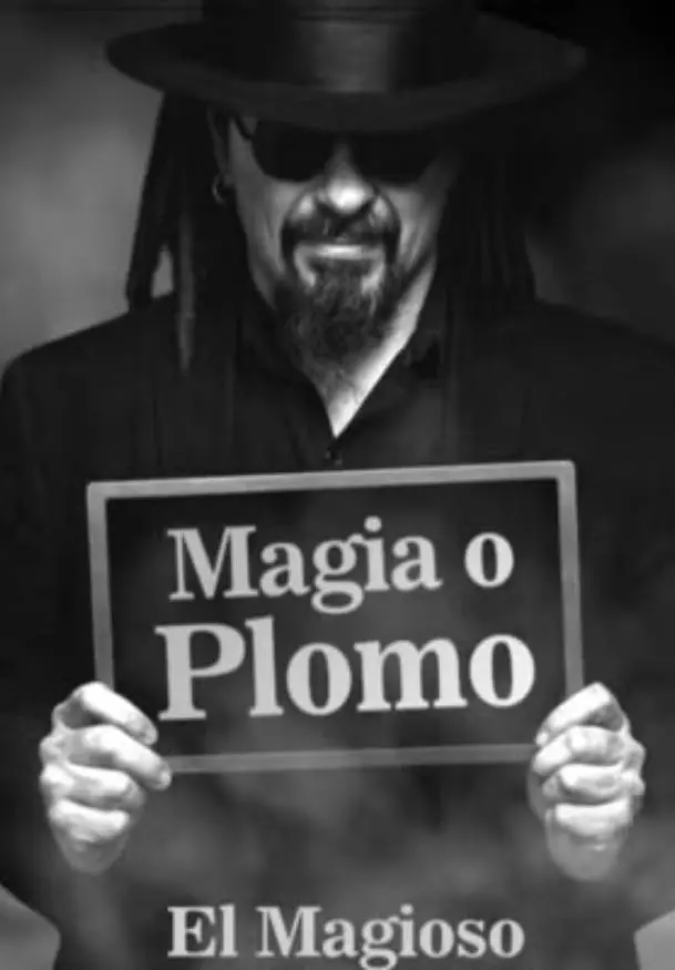 Cartel de Magia o plomo