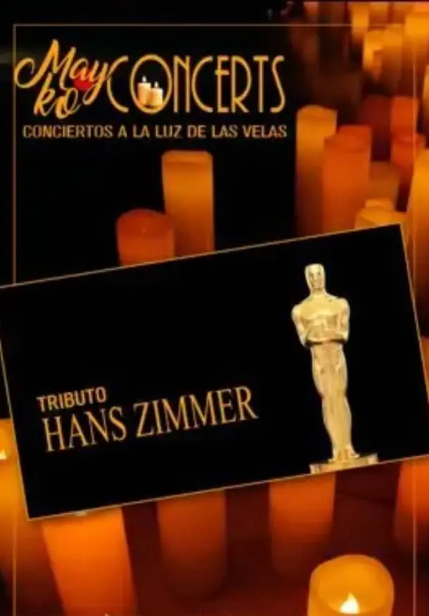 Cartel de Mayko Concerts, Tributo a Hans Zimmer a la luz de las velas