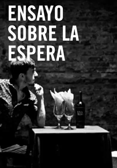 Cartel de Ensayo sobre la espera