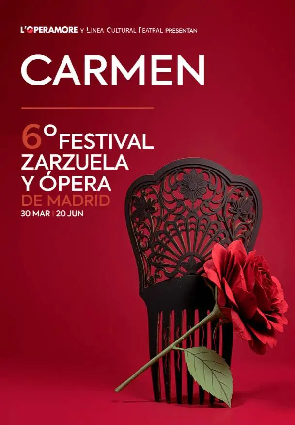 Cartel de VI Festival zarzuela y ópera de Madrid. Carmen