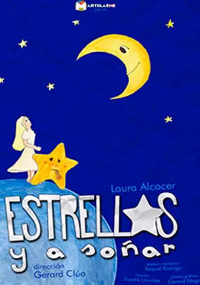 Cartel de Estrellas y a soñar