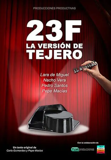 Cartel de 23F - La versión de Tejero