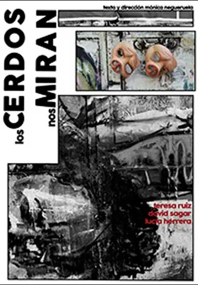 Cartel de Los cerdos nos miran